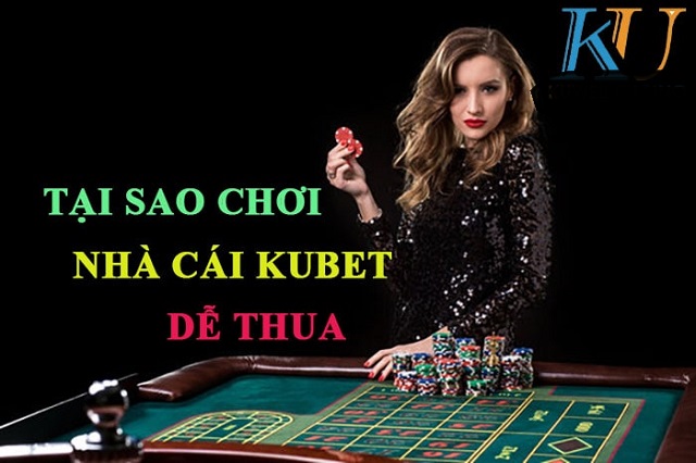 Ngồi trên bàn cược quá lâu là lý do tại sao chơi Kubet luôn thua Ngồi trên bàn cược quá lâu là lý do tại sao chơi Kubet luôn thua