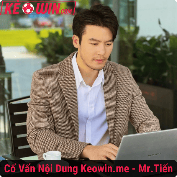 Cố vấn nội dung - Mr.Tiến